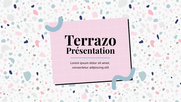 PRÉSENTATION TERRAZO