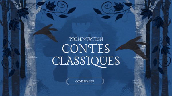 PRÉSENTATION CONTES CLASSIQUES