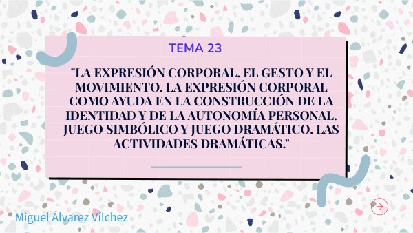 Presentación Tema 23 Infantil | Genially