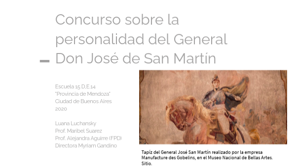 La personalidad de San Martin Escuela 15 DE 14 2020 | Genially