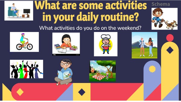Daily routine