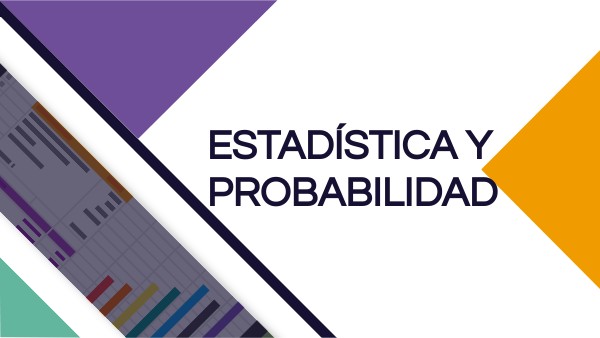 Estadística y probabilidad