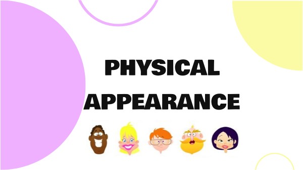 Physical appearance - segundo | Genially