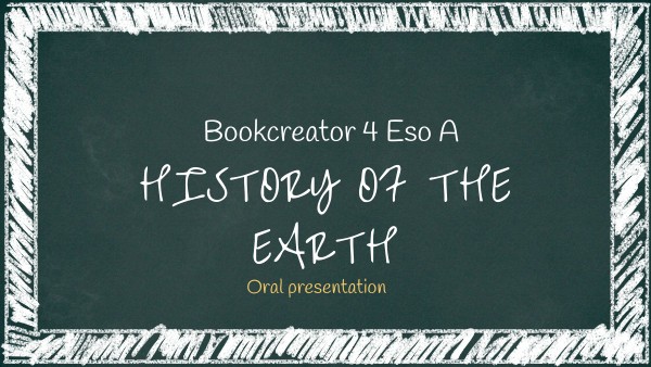 4 ESO A HISTORY OF THE EARTH