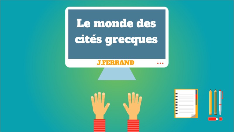 Le monde des cités grecques