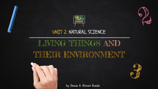 LIVING THINGS AND THEIR ENVIRONMENT 6º | Genially