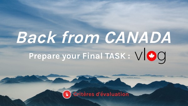 Back from Canada! Final Task | Genially
