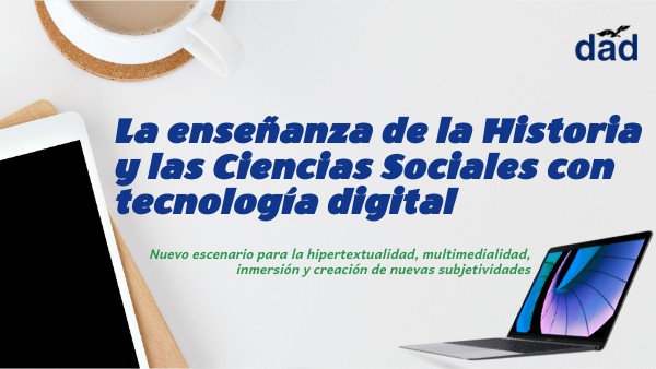La enseñanza de la Historia y las ciencias sociales. | Genially