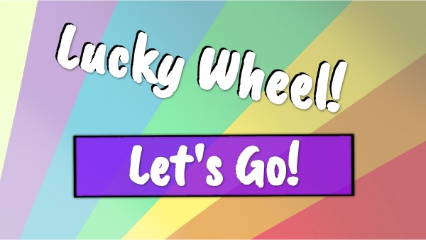 (GS) Lucky Wheel | Genially
