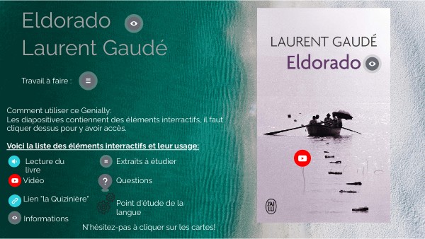 Eldorado Laurent Gaudé Nombre De Pages Eldorado Laurent Gaudé | Genially