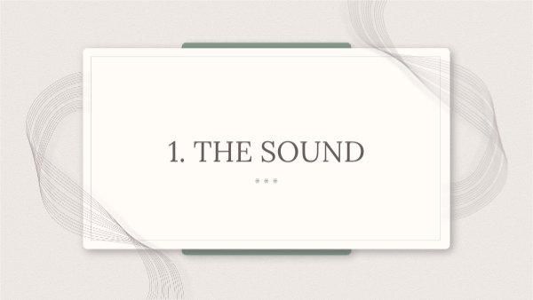 1. THE SOUND | Genially
