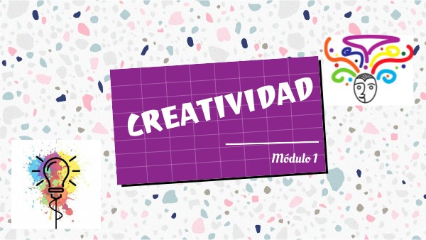 CREATIVIDAD | Genially