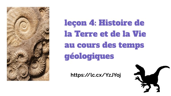 Histoire de la Terre Histoire de la vie | Genially