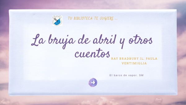 La bruja de abril y otros cuentos