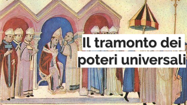 Il tramonto dei poteri universali