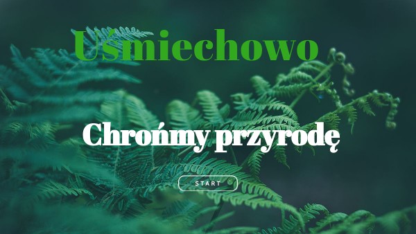 CHROŃMY PRZYRODĘ