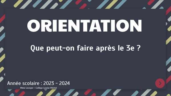 Oriention après la 3e | Genially