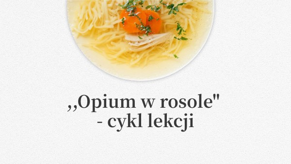 Opium W Rosole Krótkie Streszczenie Opium w rosole | Genially