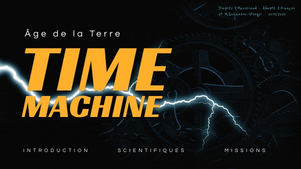 Earth's Age : time machine