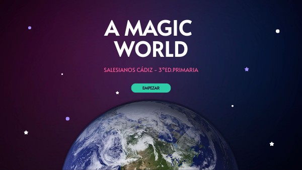 1. A MAGIC WORLD