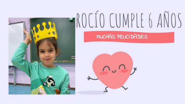 VIDEO CUMPLE ROCIO | Genially