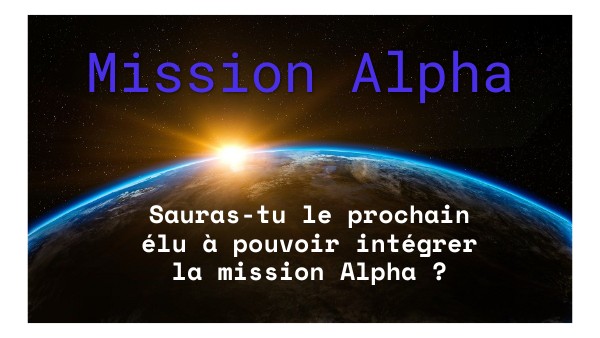 Mission Alpha | Genially