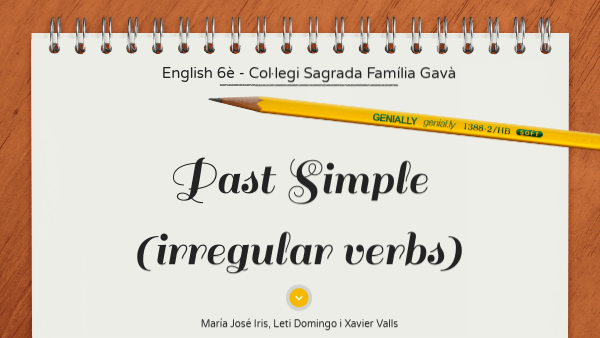 6è Past Simple (irregular verbs)