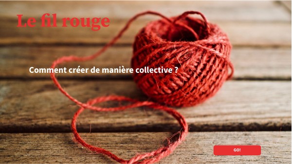Le fil rouge