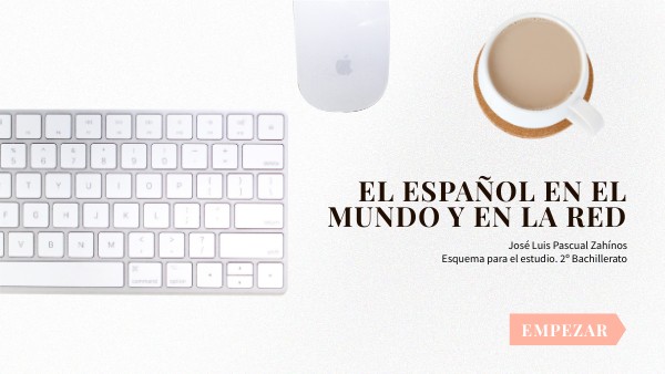 El español en el mundo y en la Red