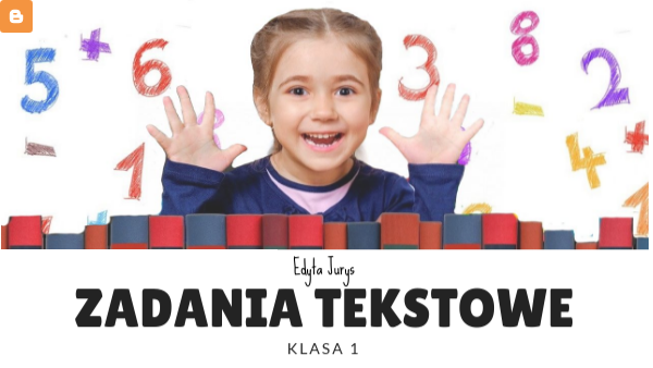 Zadania z treścią. Klasa 1. | Genially
