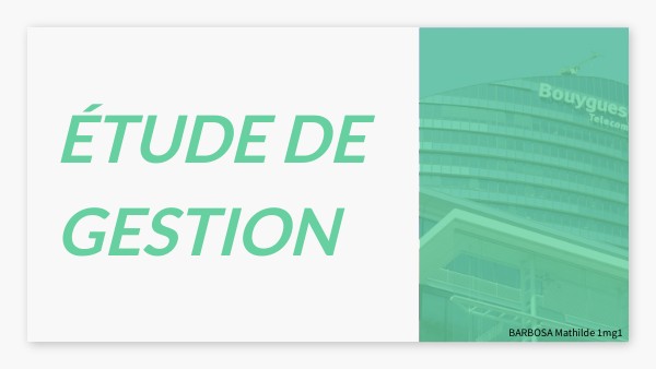 Oral étude de gestion | Genially