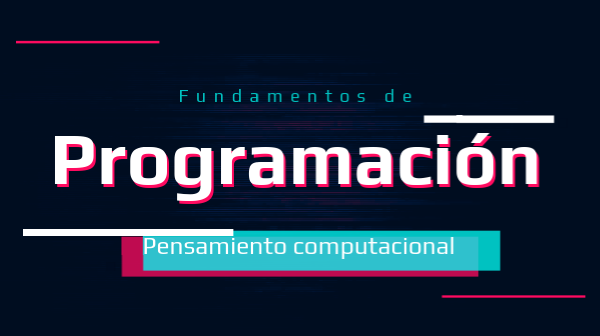 Fundamentos de programacion | Genially