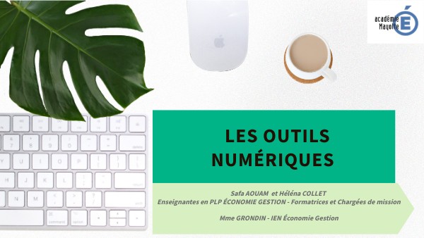 LES OUTILS NUMÉRIQUES