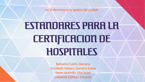 Estándares de la certificación de hospitales | Genially
