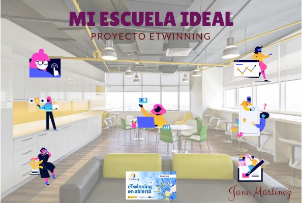 eTwnning - Mi escuela ideal | Genially