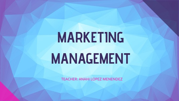 Marketing Management | Genially