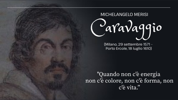Michelangelo Merisi detto Caravaggio
