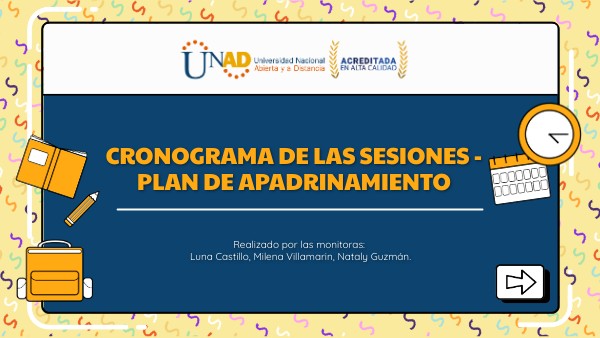 Cronograma de las sesiones - plan de apadrinamiento | Genially