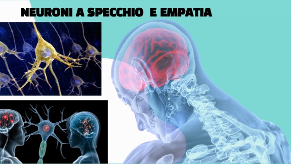 NEURONI A SPECCHIO E EMPATIA
