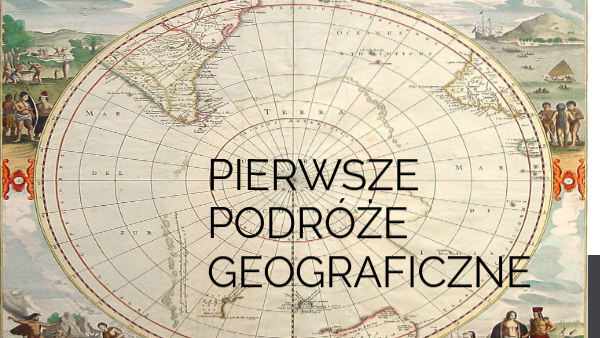 Pierwsze Podróże Geograficzne