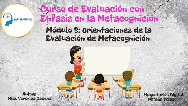 Módulo 3 - Evaluación con Énfasis en Metacognición | Genially
