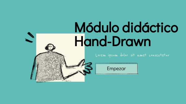MÓDULO DIDÁCTICO HAND-DRAWN | Genially