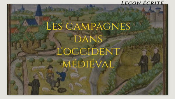 leçon campagne moyen age