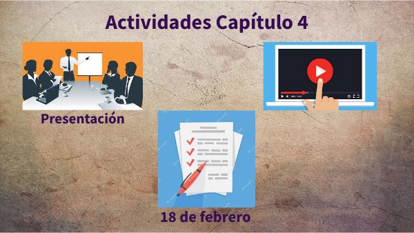 Actividades Capítulo 4 Genially