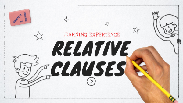RELATIVE CLAUSES | Genially