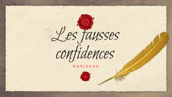 Les fausses confidences