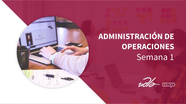 Administración de Operaciones | Genially