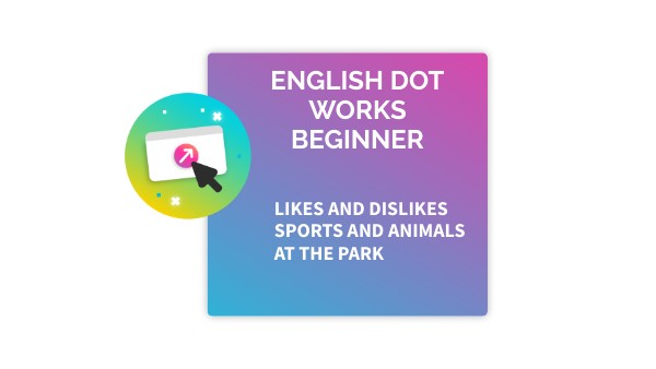 EANGLIS DOT WORKS BEGINNER -Activity 2
