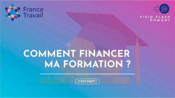 VISIO FLASH comment financer ma formation