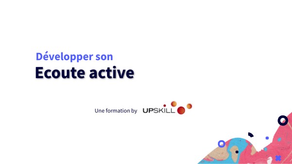 FOR115 - Ecoute active | Genially